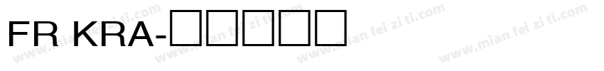 FR KRA字体转换